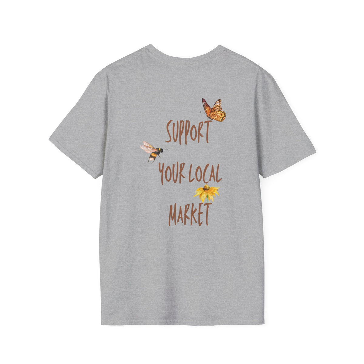 Support Your Local Market T-Shirt