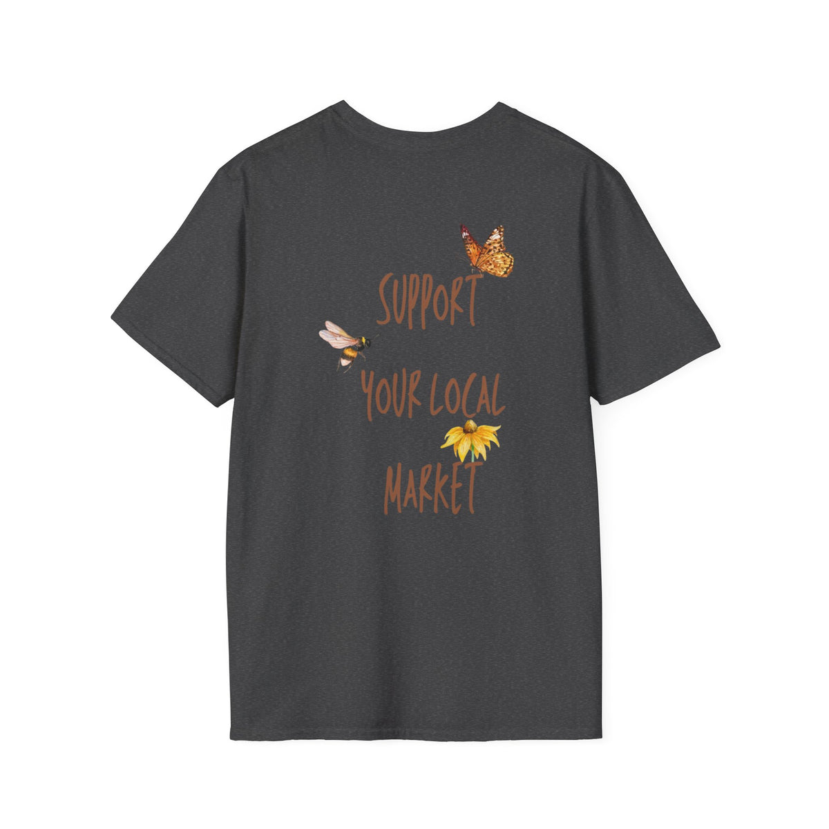 Support Your Local Market T-Shirt
